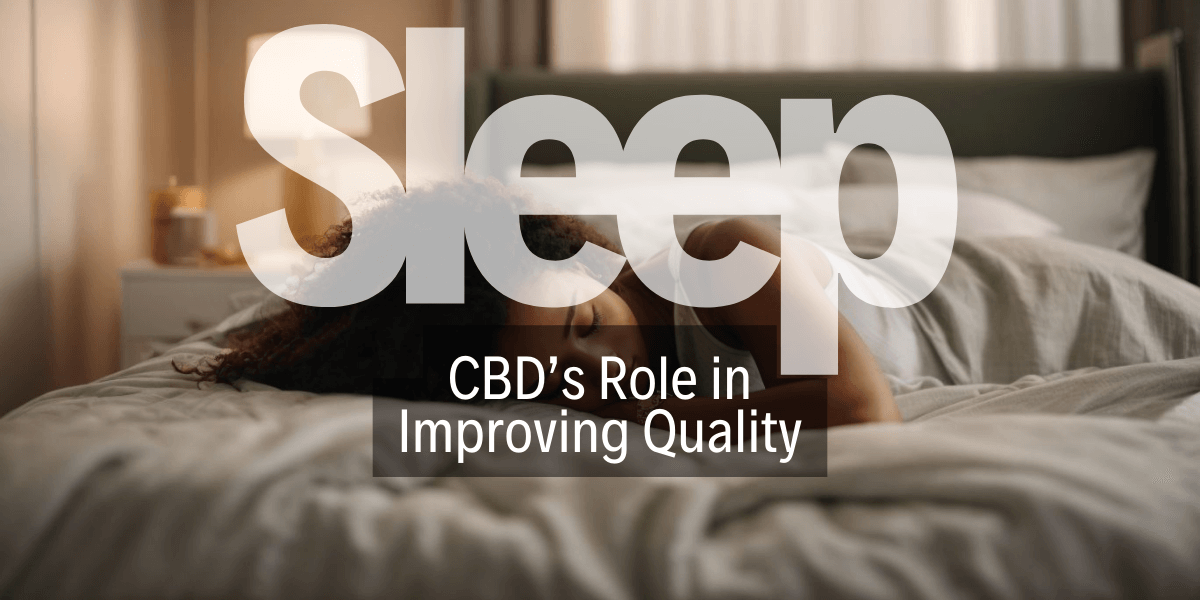 CBD's Role in Improving Sleep Quality