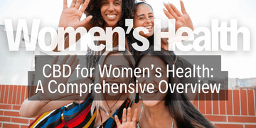 Empowering Women: CBD's Role in Female Health